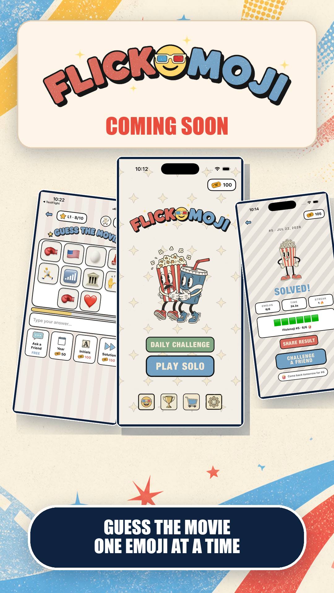 Flickmoji, coming soon — guess the movie one emoji at a time. Phone screens showing emoji clue puzzles and a solved daily challenge.